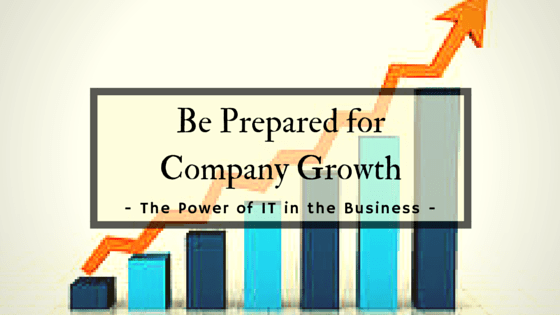 Be Prepared for Company Growth