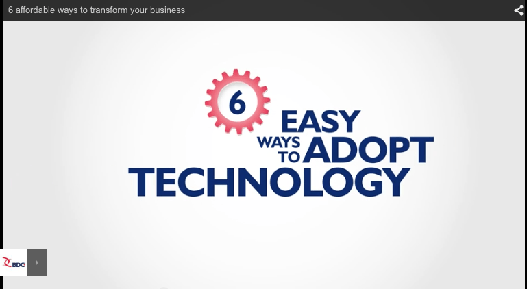 BDC's 6 Ways to Adopt Technology