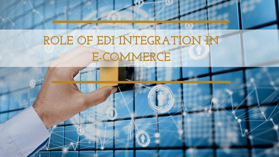 EDI Intergation and e-commerce