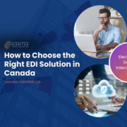 Namtek-How-to-Choose-the-Right-EDI-Solution-in-Canada - Business Software Solutions & IT Services EDI Solution