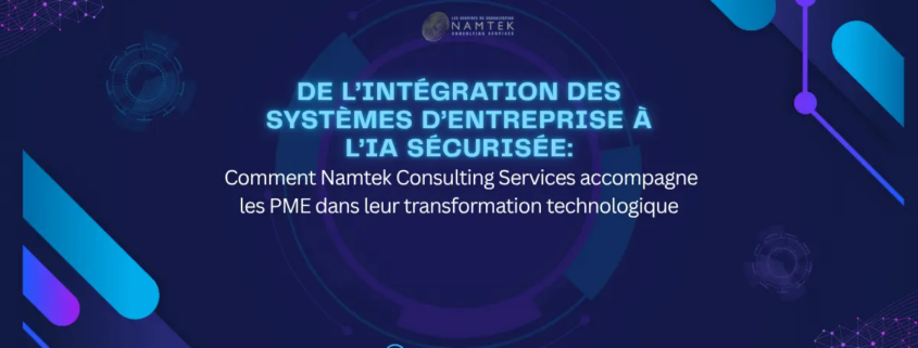 Namtek-solutions-informatiques-modernes-pour-pme - Business Software Solutions & IT Services solutions informatiques modernes pour pme.